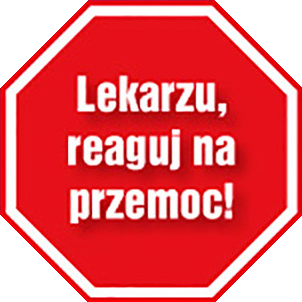 Lekarzu, reaguj na przemoc!